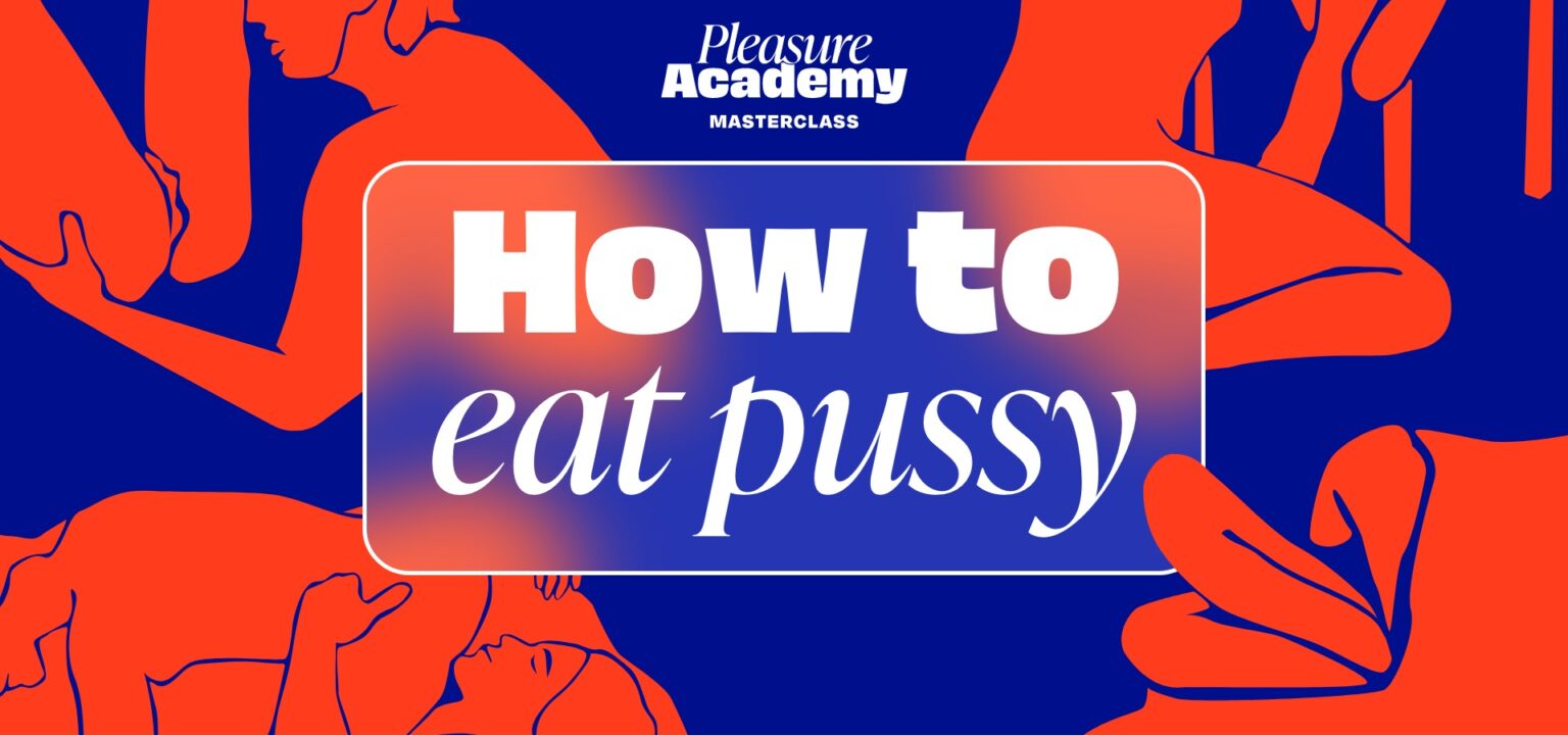 How to Eat, a Pleasure Academy masterclass